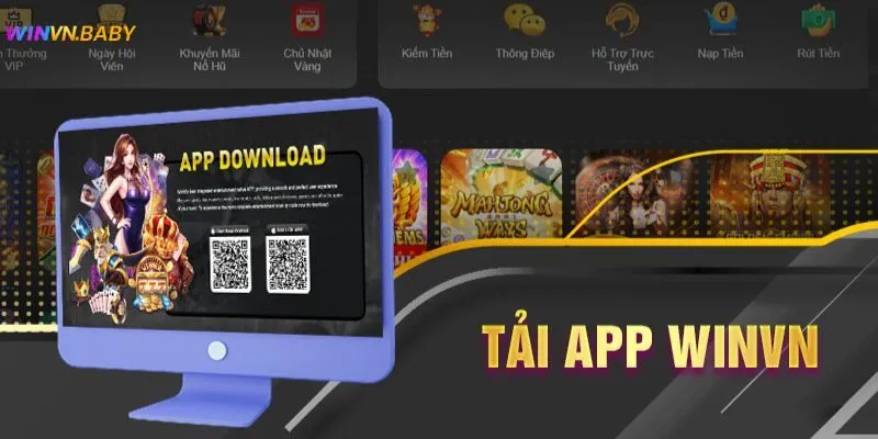 Tải App Winvn - App Mobile Trực Tuyến Uy Tín Số 1 Việt Nam