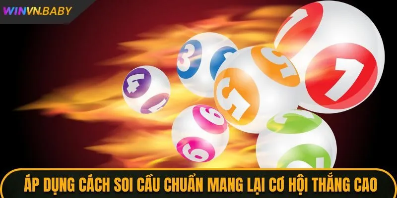 Áp dụng Cách soi cầu chuẩn Winvn mang lại cơ hội thắng cao
